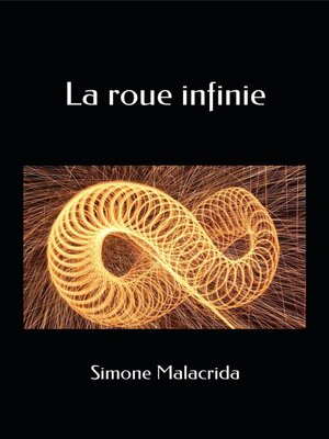 cover image of La roue infinie